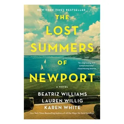 Lost Summers of Newport - Williams, Beatriz a Willig, Lauren a White, Karen