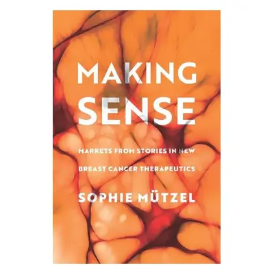 Making Sense - Mutzel, Sophie