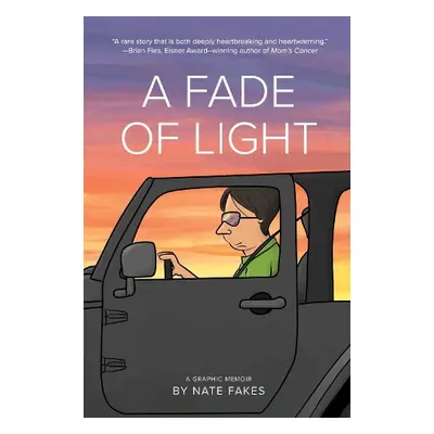 Fade of Light - Fakes, Nate