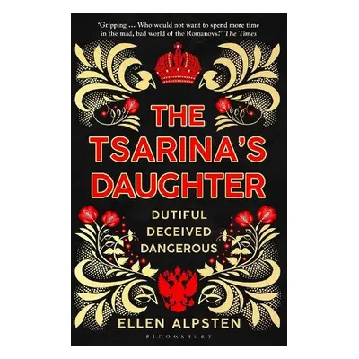 Tsarina's Daughter - Alpsten, Ellen