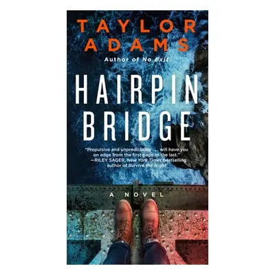 Hairpin Bridge - Adams, Taylor