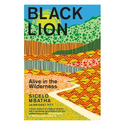 Black Lion - Pitt, Bridget a Mbatha, Sicelo