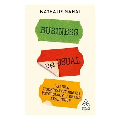 Business Unusual - Nahai, Nathalie