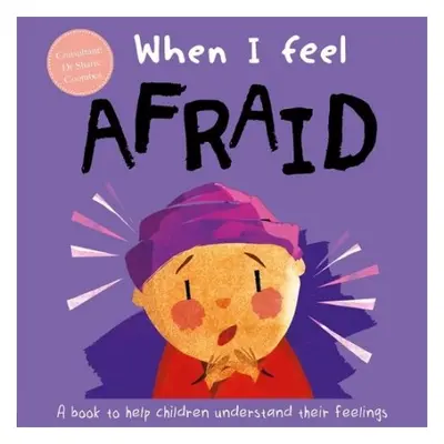 When I Feel Afraid - Coombes, Dr Sharie