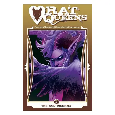 Rat Queens, Volume 8: The God Dilemma - Ferrier, Ryan