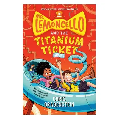 Mr. Lemoncello and the Titanium Ticket - Grabenstein, Chris