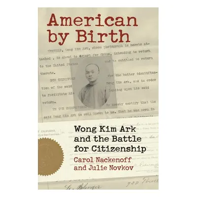 American by Birth - Nackenoff, Carl a Novkov, Julie