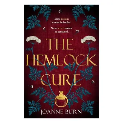 Hemlock Cure - Burn, Joanne