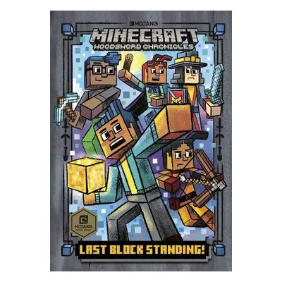 Minecraft: Last Block Standing (Woodsword Chronicles #6) - Mojang AB