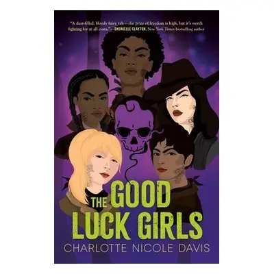 Good Luck Girls - Davis, Charlotte Nicole