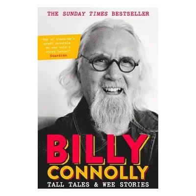 Tall Tales and Wee Stories - Connolly, Billy