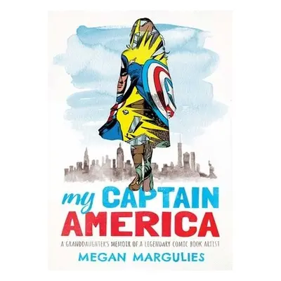 My Captain America - Margulies, Megan