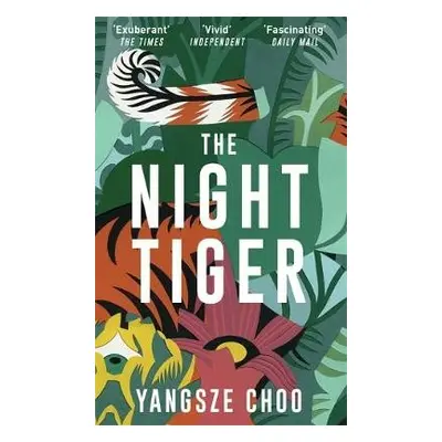 Night Tiger - Choo, Yangsze