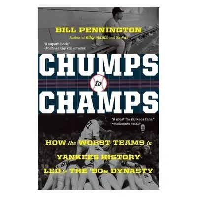 Chumps To Champs - Pennington, Bill