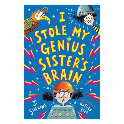 I Stole My Genius Sister's Brain - Simmons, Jo