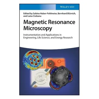 Magnetic Resonance Microscopy