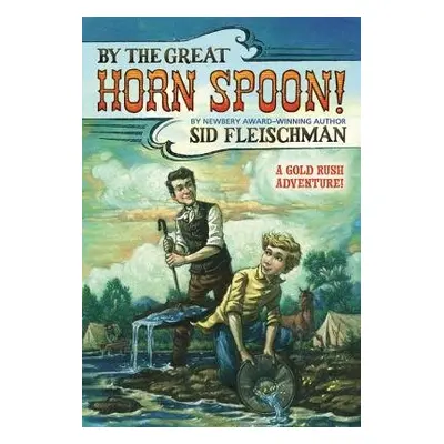 By the Great Horn Spoon!