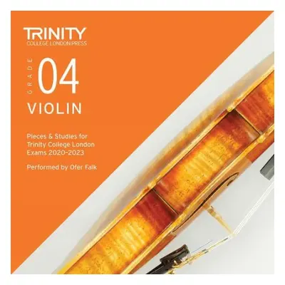 Trinity College London Violin Exam Pieces From 2020: Grade 4 CD - College London, Trinity