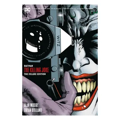 Batman: The Killing Joke Deluxe - Moore, Alan a Bolland, Brian