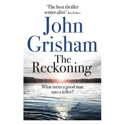 Reckoning - Grisham, John