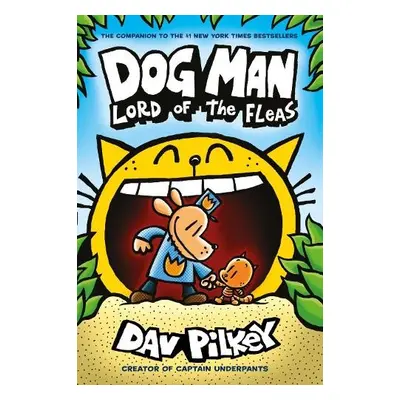 Dog Man 5: Lord of the Fleas PB - Pilkey, Dav