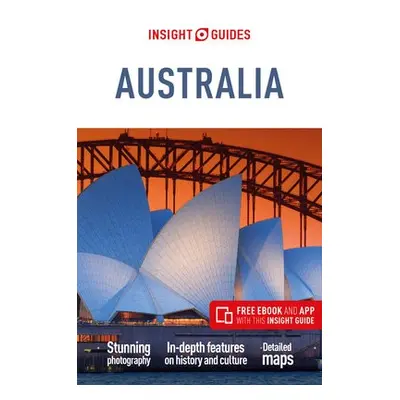 Insight Guides Australia (Travel Guide with Free eBook) - Guide, Insight Guides Travel