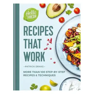 HelloFresh Recipes that Work - Drake, Patrick