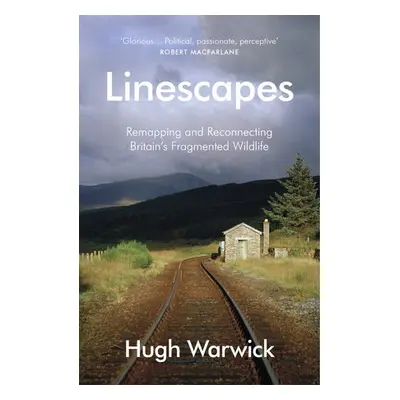 Linescapes - Warwick, Hugh