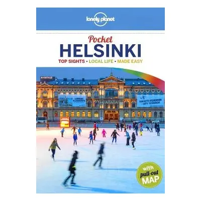 Lonely Planet Pocket Helsinki - Lonely Planet a Le Nevez, Catherine a Vorhees, Mara