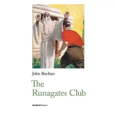 Runagates Club - Buchan, John