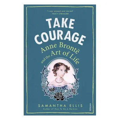 Take Courage - Ellis, Samantha