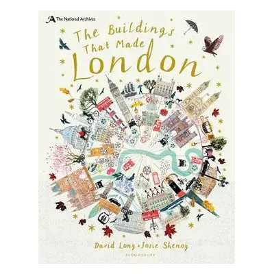 National Archives: The Buildings That Made London - Long, David