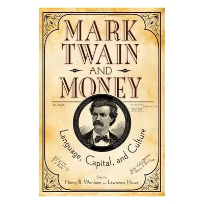 Mark Twain and Money