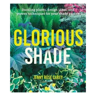 Glorious Shade - Rose Carey, Jenny