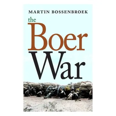 Boer War - Bossenbroek, Martin