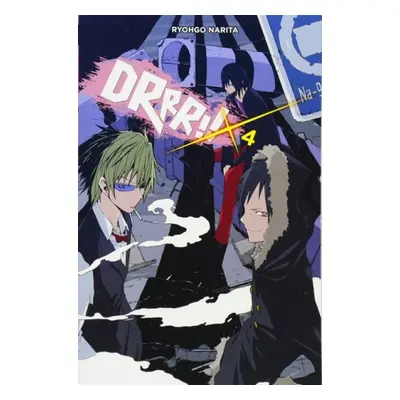 Durarara!!, Vol. 4 (light novel) - Narita, Ryohgo a Yasuda, Suzuhito