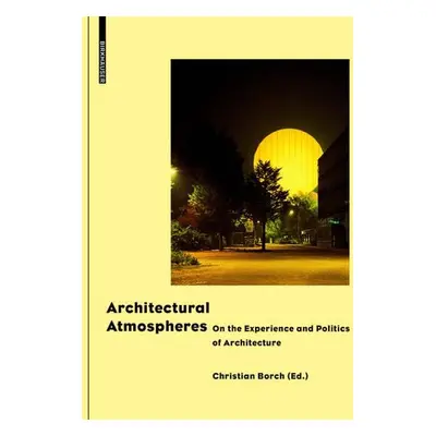 Architectural Atmospheres