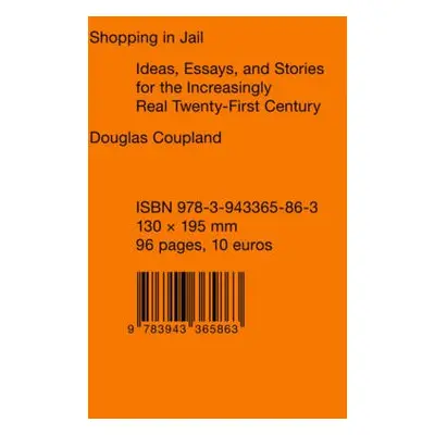 Shopping in Jail - Coupland, Douglas