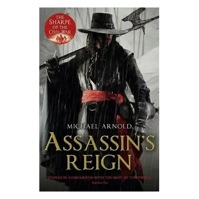 Assassin's Reign - Arnold, Michael