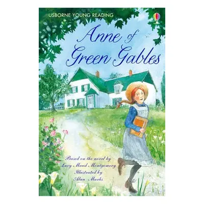 Anne of Green Gables - Sebag-Montefiore, Mary