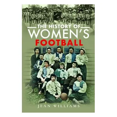 History of Women's Football - Williams, Jean