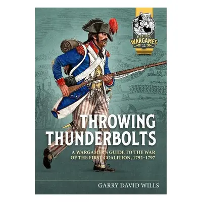 Throwing Thunderbolts - Wills, Garry David