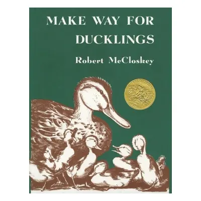 Make Way for Ducklings - McCloskey, Robert