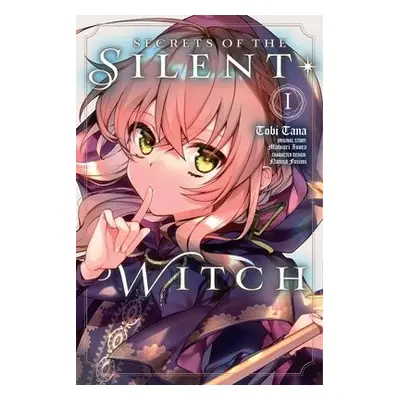 Secrets of the Silent Witch, Vol. 1 - Isora, Matsuri