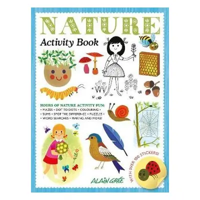 Nature Activity Book - Gree, Alain