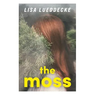 Moss - Lueddecke, Lisa