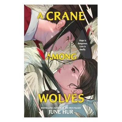 Crane Among Wolves - Hur, June