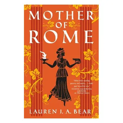 Mother of Rome - J.A. Bear, Lauren