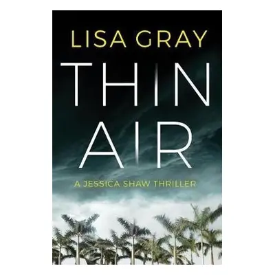 Thin Air - Gray, Lisa