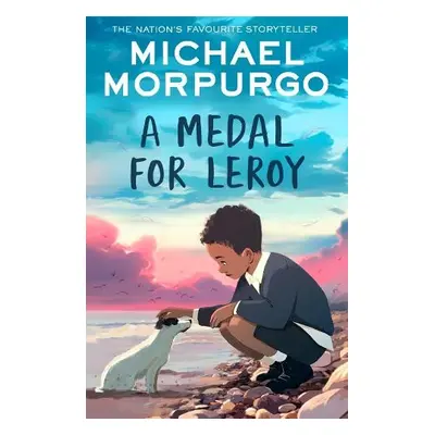 Medal for Leroy - Morpurgo, Michael